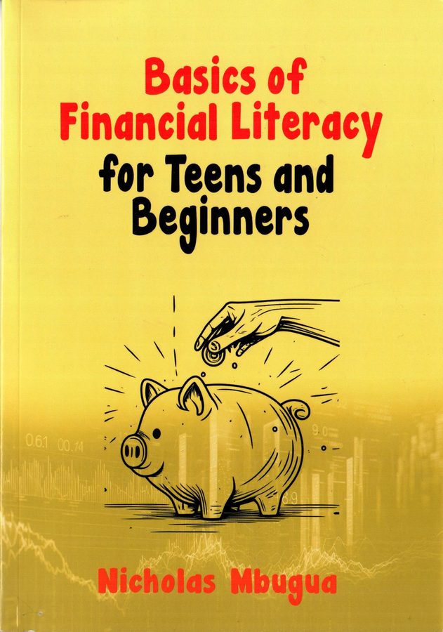 Cover of Basics of financial literacy for teens and beginners